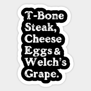 Guest Check - T-Bone Steak, Cheese Eggs, Welch's Grape Sticker